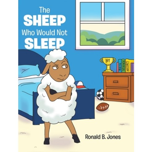 (영문도서) The Sheep Who Would Not Sleep Hardcover, Christian Faith Publishing,..., English, 9781638742975