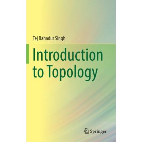 (영문도서) Introduction to Topology Hardcover, Springer, English, 9789811369537