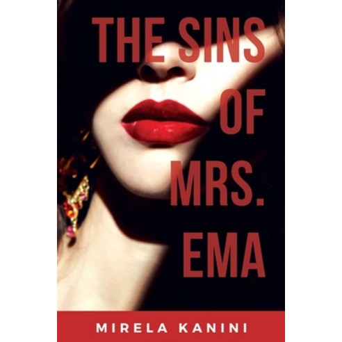 (영문도서) The Sins of Mrs. Ema Paperback, Ebooks2go Inc, English, 9781545754719