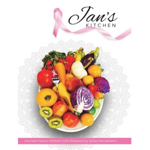 Jan''s Kitchen [2020 Edition] Hardcover, Blurb, English, 9781715737627