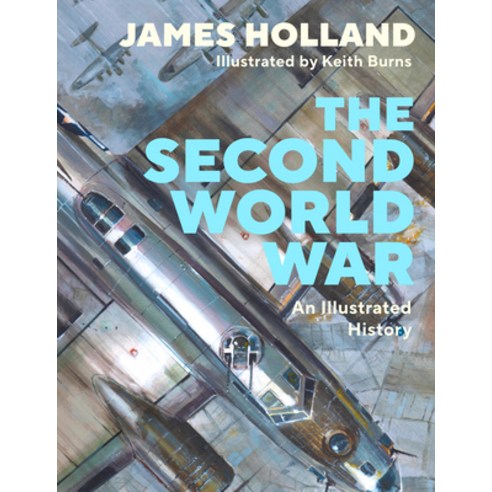 (영문도서) The Second World War: An Illustrated History Hardcover, Michael Joseph, English, 9780241601327