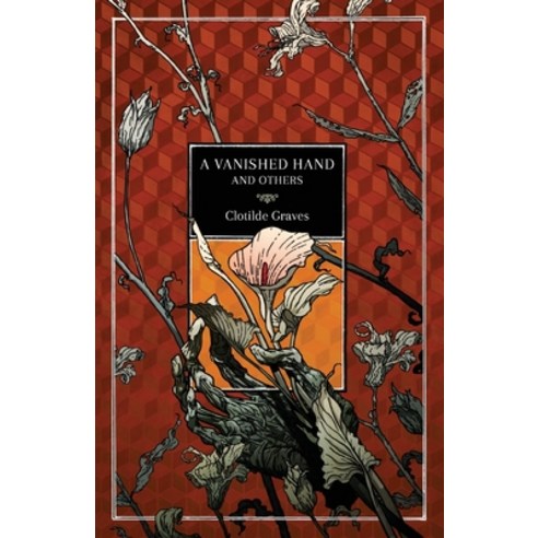 (영문도서) A Vanished Hand and Others Paperback, Swan River Press, English, 9781783807567