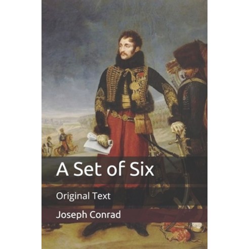 A Set of Six: Original Text Paperback, Independently Published