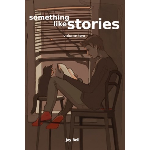 Something Like Stories - Volume Two Paperback, Jay Bell Books, English, 9781733859776