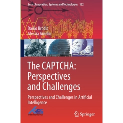 The CAPTCHA: Perspectives and Challenges: Perspectives and Challenges in Artificial Intelligence Paperback, Springer