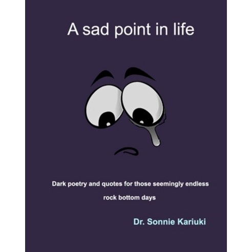 (영문도서) A sad point in life Paperback, Blurb, English, 9781006272752