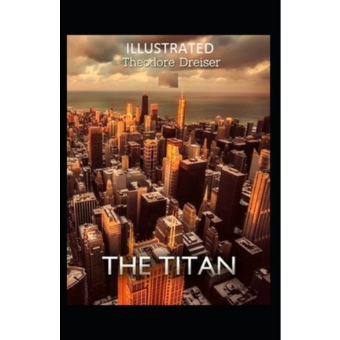 The Titan Illustrated Paperback, Independently Published, English, 9798697650066
