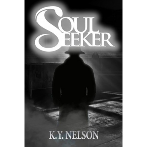 (영문도서) Soul Seeker Paperback, Kanisha Yolanda Nelson, English, 9781955154024