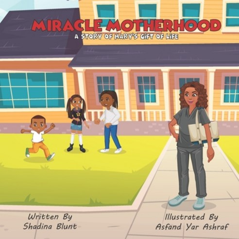 (영문도서) Miracle Motherhood: A Tale of Mary''s Gift Paperback, Independently Published, English, 9798762451680