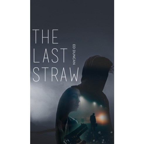 The Last Straw Hardcover, Blurb
