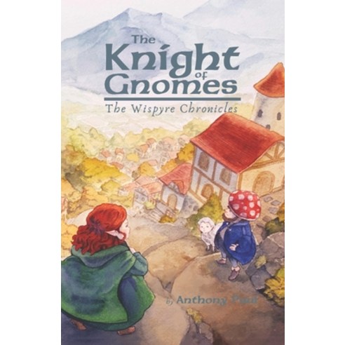(영문도서) The Knight of Gnomes Paperback, Independently Published, English, 9798848746167