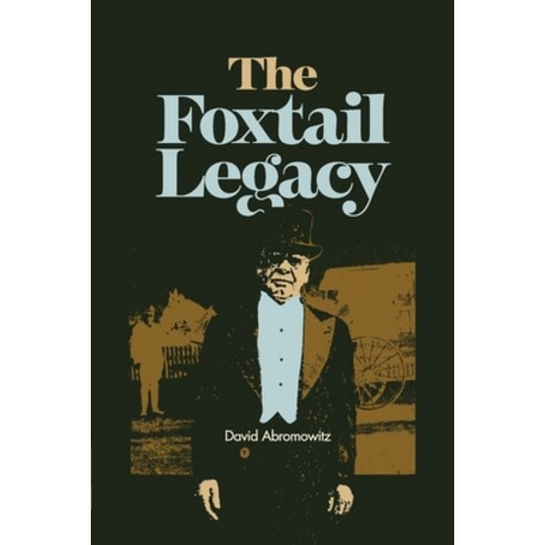 (영문도서) The Foxtail Legacy Paperback, Waterside Productions