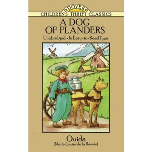 (영문도서) A Dog of Flanders: Unabridged; In Easy-To-Read Type Paperback, Dover Publications, English, 9780486270876