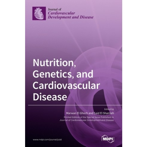 Nutrition Genetics and Cardiovascular Disease Hardcover, Mdpi AG, English, 9783039432400