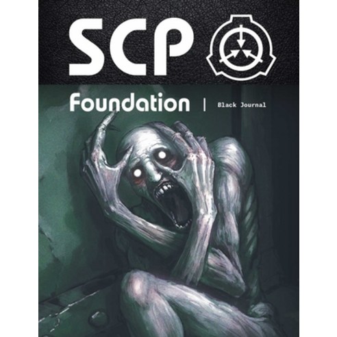 (영문도서) Scp Foundation Art Book Black Journal Hardcover, Aloha Comics LLC, English, 9781638380016