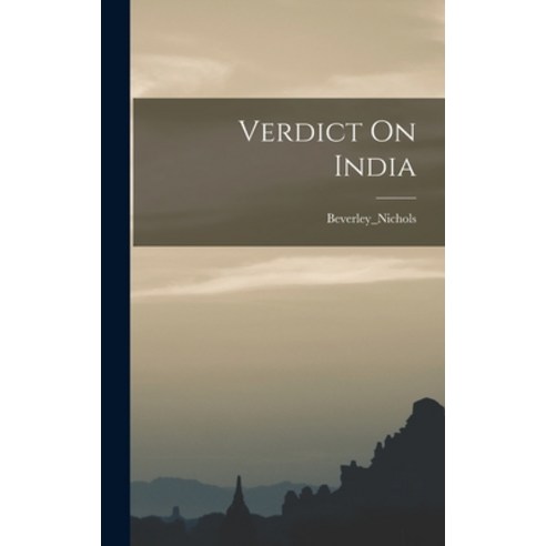(영문도서) Verdict On India Hardcover, Legare Street Press, English, 9781015850286