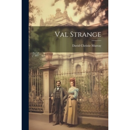 (영문도서) Val Strange Paperback, Legare Street Press, English, 9781021972316