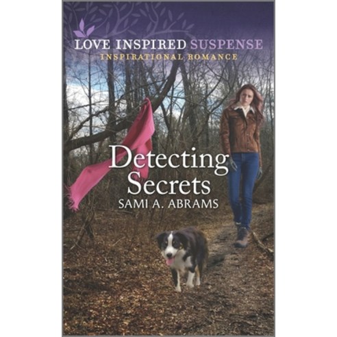 (영문도서) Detecting Secrets Mass Market Paperbound, Love Inspired Suspense, English, 9781335587589