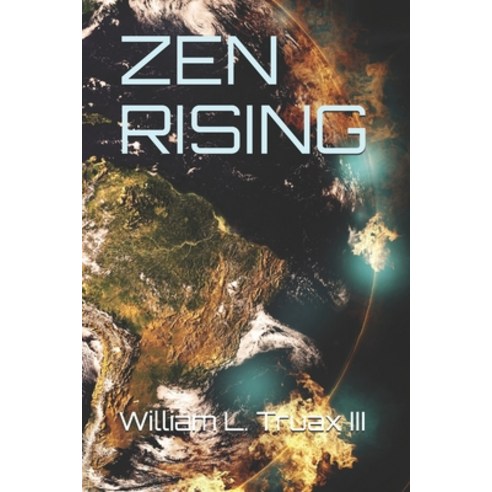 Zen Rising Paperback, Independently Published, English, 9798585556739