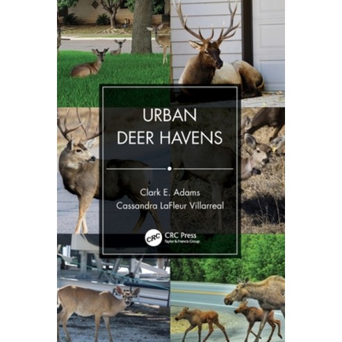 (영문도서) Urban Deer Havens Paperback, CRC Press, English, 9781138305076