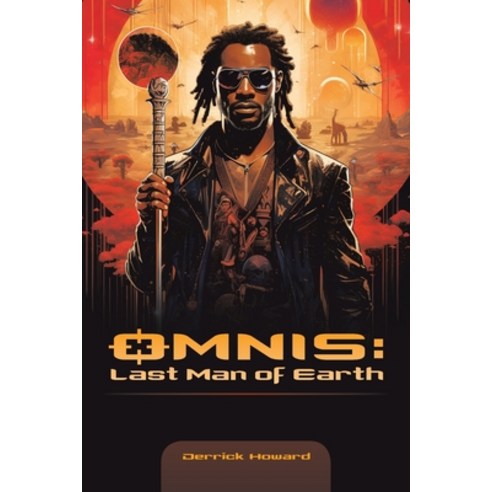 (영문도서) Omnis: Last Man of Earth Paperback, Authorhouse, English, 9798823017268