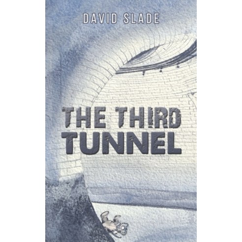 (영문도서) The Third Tunnel Paperback, Austin Macauley, English, 9781398453616