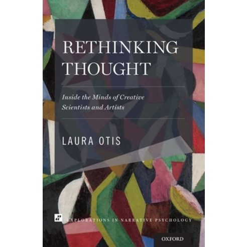 (영문도서) Rethinking Thought: Inside the Minds of Creative Scientists and Artists Paperback, OUP Us, English, 9780190213473