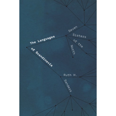 The Languages of Scandinavia: Seven Sisters of the North Paperback, University of Chicago Press