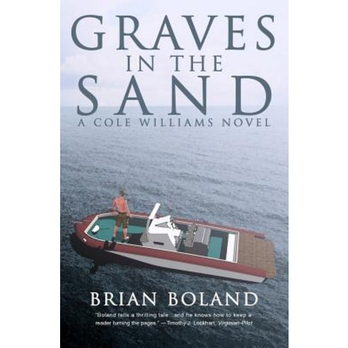 (영문도서) Graves in the Sand: A Cole Williams Novel Paperback, Warriors Publishing Group, English, 9781944353179