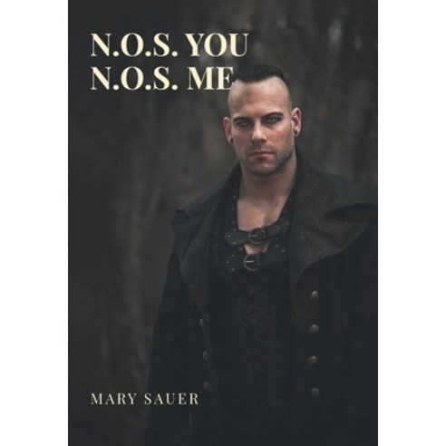 (영문도서) N.O.S. You N.O.S. Me: Dedicated to the memory of Matthew Graville Hardcover, Page Publishing, Inc., English, 9781662484971