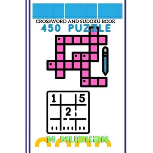 (영문도서) Crossword and Sudoku book 450 puzzle Paperback, Independently Published, English, 9798351639703