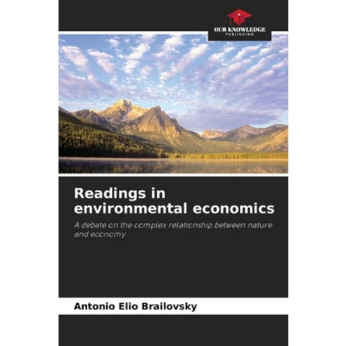 (영문도서) Readings in environmental economics Paperback, Our Knowledge Publishing, English, 9786206012184