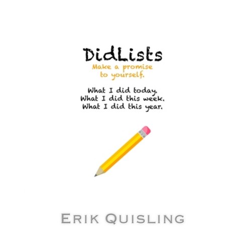 (영문도서) DidLists: Make a promise to yourself. Paperback, Upaya House Publishing, English, 9781936965892
