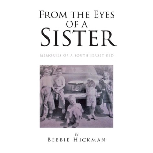 (영문도서) From the Eyes of a Sister Paperback, Covenant Books, English, 9781638144373