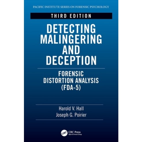 Detecting Malingering and Deception: Forensic Distortion Analysis (FDA-5) Hardcover, CRC Press, English, 9781138390454
