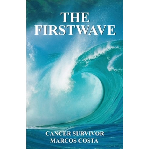 (영문도서) The First Wave Paperback, Native Publishers, English, 9781963295108