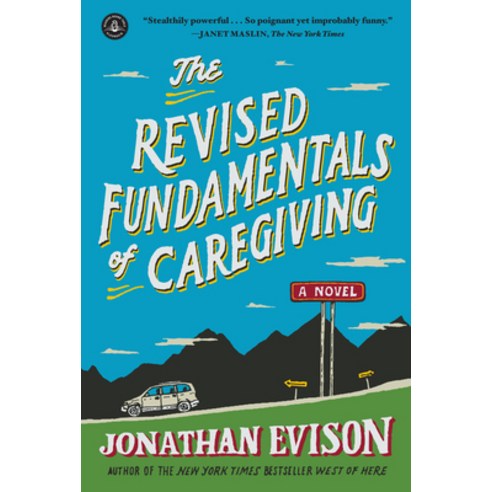 (영문도서) The Revised Fundamentals of Caregiving Paperback, Algonquin Books, English, 9781616203153