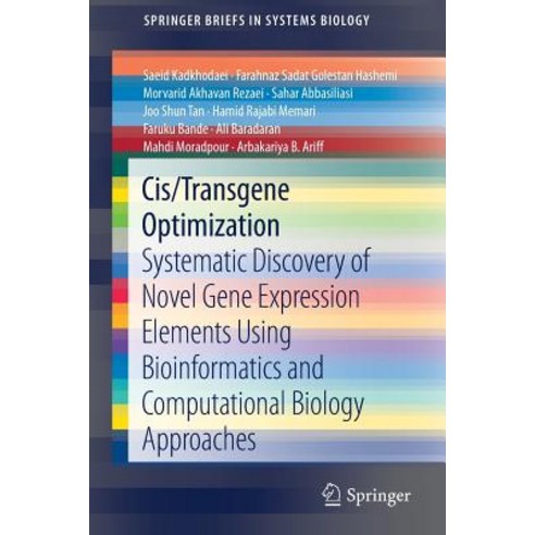 (영문도서) Cis/Transgene Optimization: Systematic Discovery of Novel Gene Expression Elements Using Bioi... Paperback, Springer