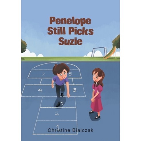 (영문도서) Penelope Still Picks Suzie Paperback, Page Publishing, Inc., English, 9781646289912