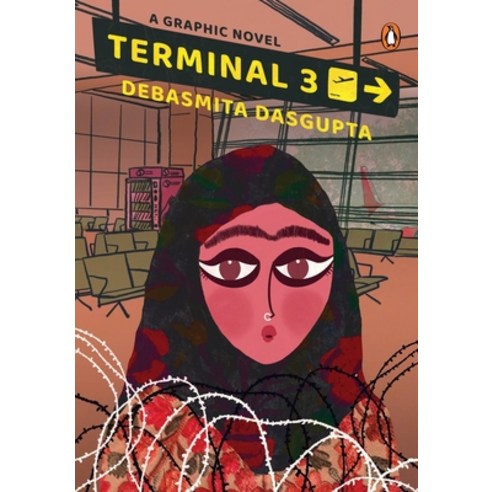 (영문도서) Terminal 3: A Graphic Novel Set in Kashmir Paperback, India Penguin, English, 9780143452706