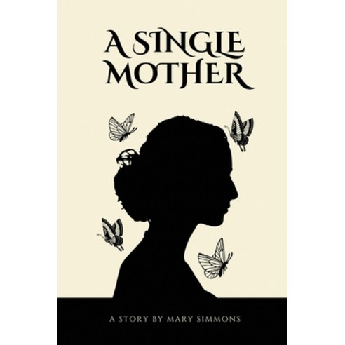 (영문도서) A Single Mother Paperback, Mary Simmons, English, 9781933121246