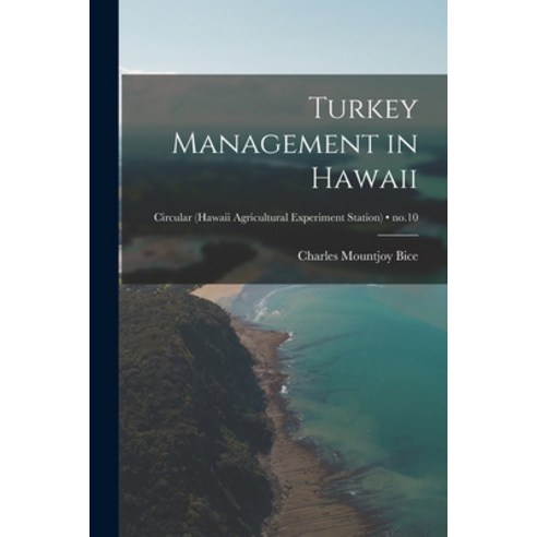 (영문도서) Turkey Management in Hawaii; no.10 Paperback, Hassell Street Press, English, 9781013527173