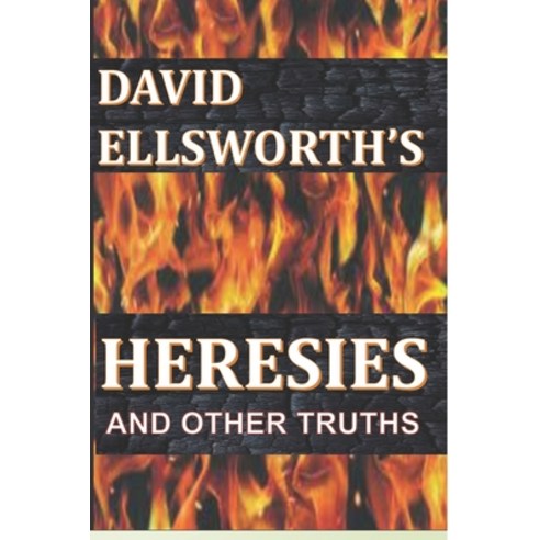 (영문도서) Heresies: and other truths Paperback, Independently Published, English, 9798361869008