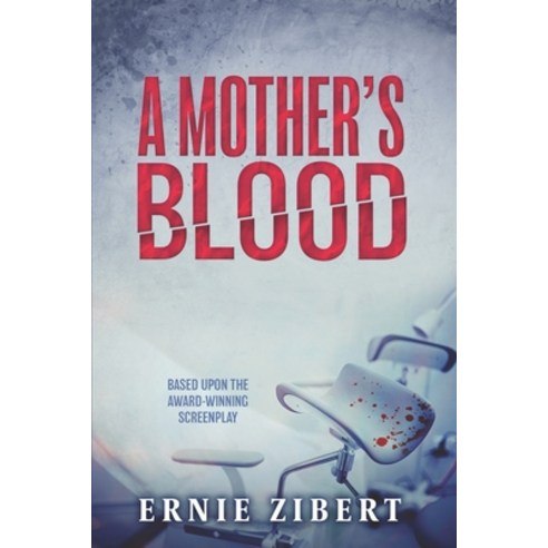 (영문도서) A Mother''s Blood Paperback, Independently Published, English, 9798799911737