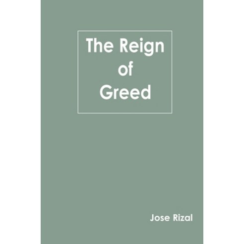 (영문도서) The Reign of Greed Paperback, Zinc Read, English, 9789354786174
