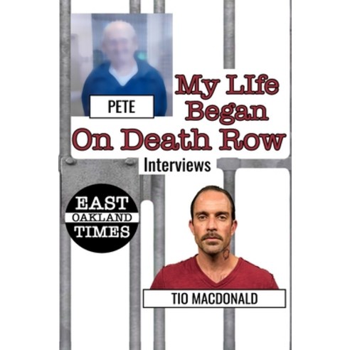 (영문도서) My Life Began on Death Row Paperback, East Oakland Times, LLC, English, 9781949576382