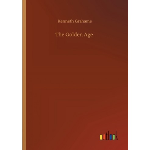 (영문도서) The Golden Age Paperback, Outlook Verlag, English, 9783734058585