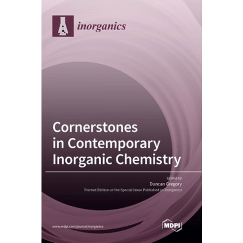 (영문도서) Cornerstones in Contemporary Inorganic Chemistry Hardcover, Mdpi AG, English, 9783036557069