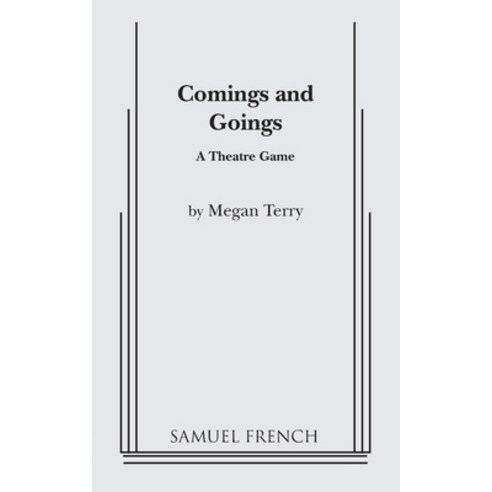 (영문도서) Comings and Goings Paperback, Samuel French, Inc., English, 9780573621000