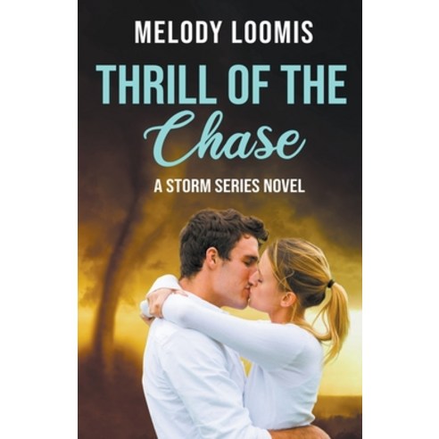 (영문도서) Thrill of the Chase Paperback, Melody Loomis, English, 9798215539774